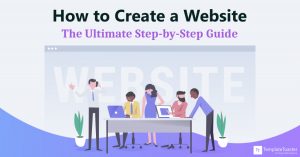 How To Create A Website Step-by-Step Guide blog